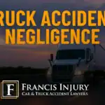 Truck Accident Negligence