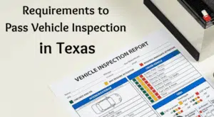 Requirements to Pass Vehicle Inspection in Texas-min