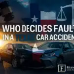 Who Decides Fault in a Texas Car Accident?