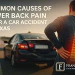 Common Causes of Lower Back Pain After a Car Accident in Texas