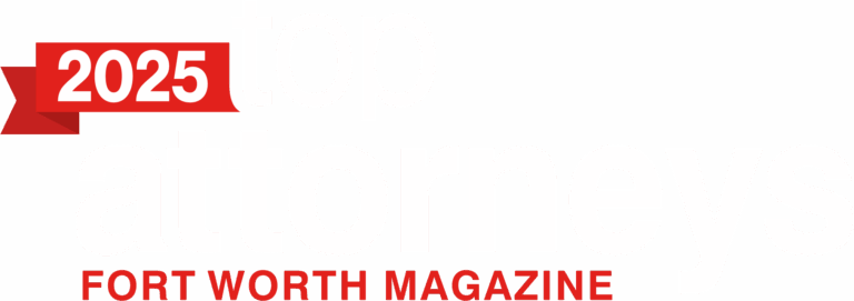 Top Attorneys Fort Worth Magazine