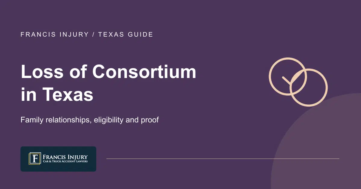 loss of consortium in Texas — Family relationships, eligibility and proof